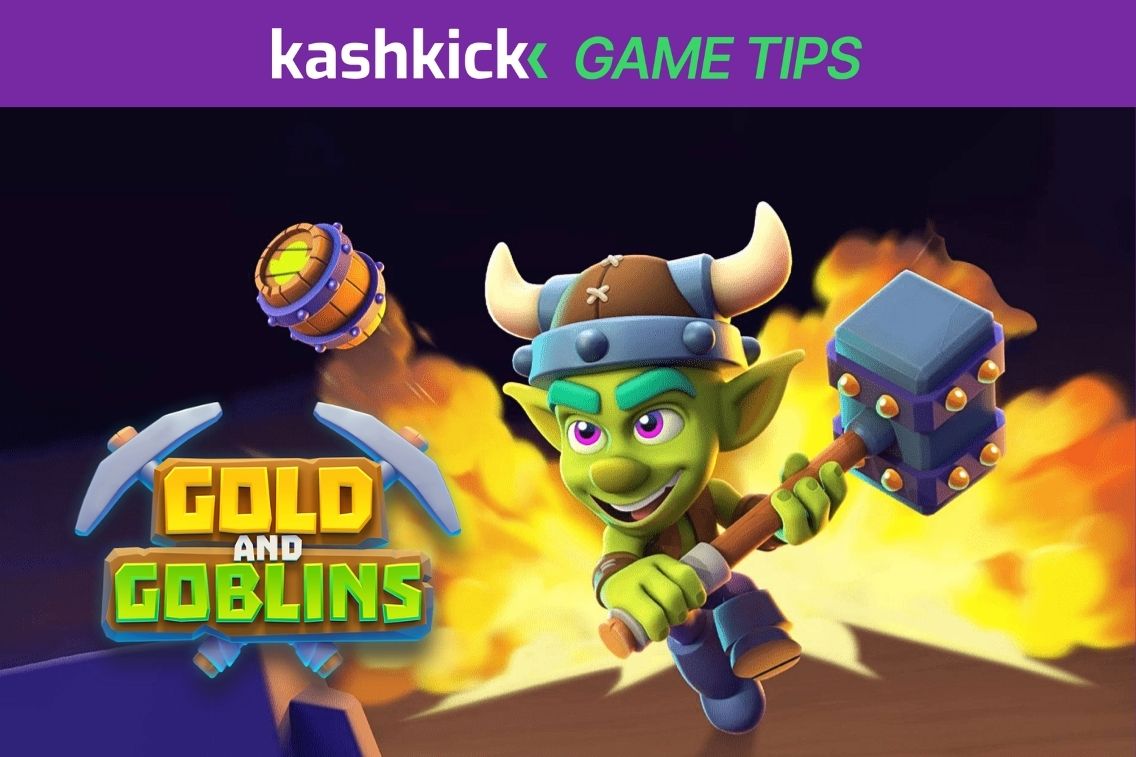 Gold & Goblins Tips