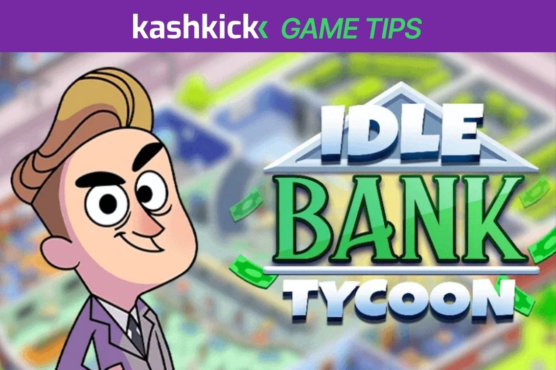 Idle Bank Tycoon tips
