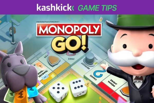 Go Tips Monopoly GO Tips: Boost Your Game & Make Money | KashKick